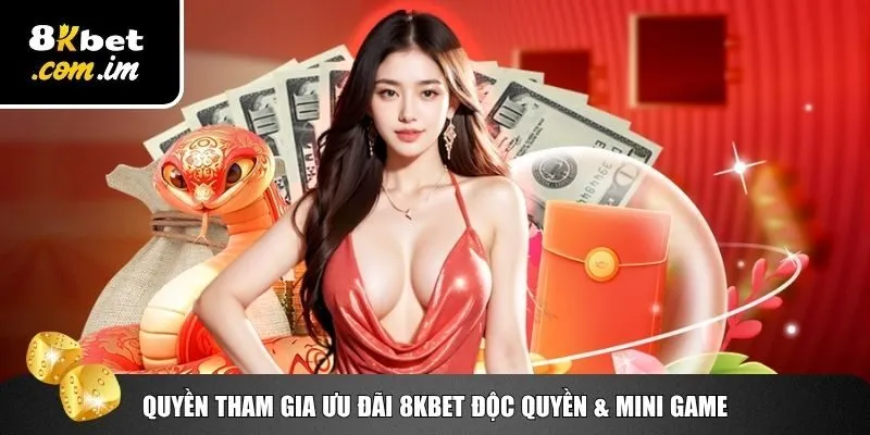 Những quyền lợi thành viên 8Kbet chưa được bật mí